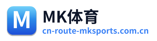 MK体育